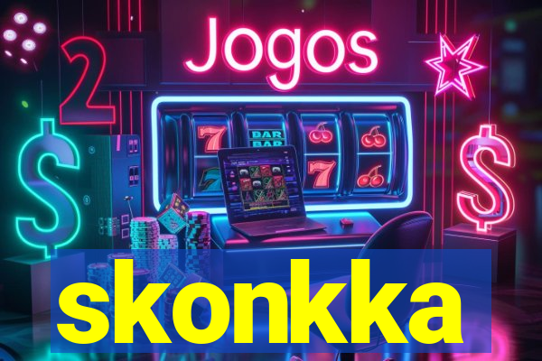 skonkka