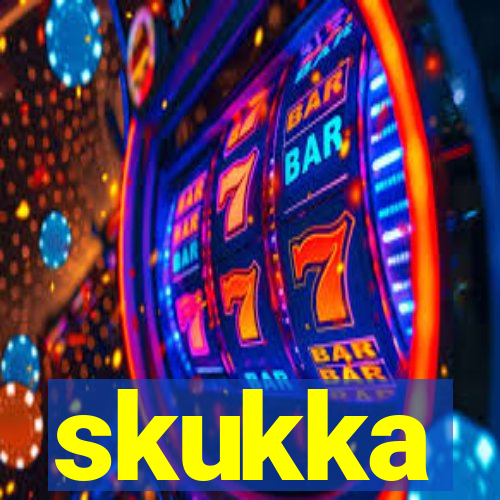 skukka