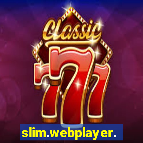 slim.webplayer.one