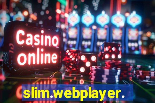 slim.webplayer.one