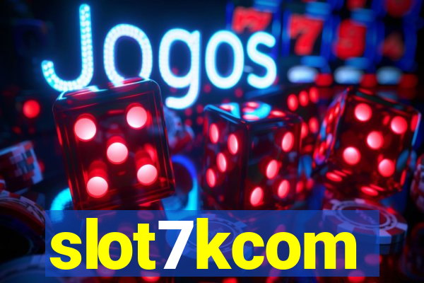 slot7kcom