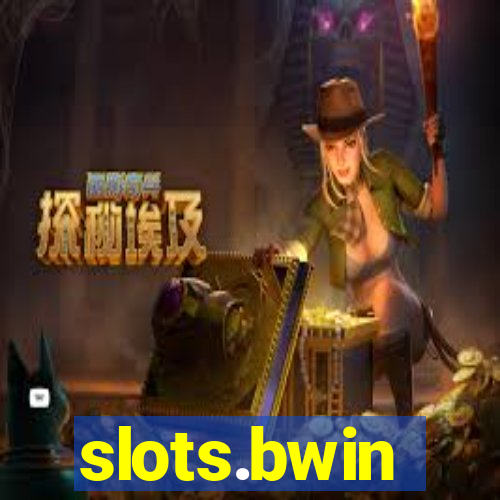 slots.bwin