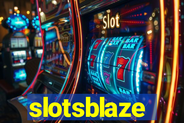 slotsblaze