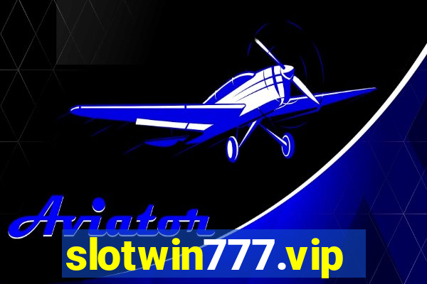 slotwin777.vip