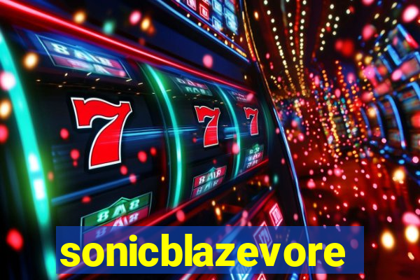 sonicblazevore