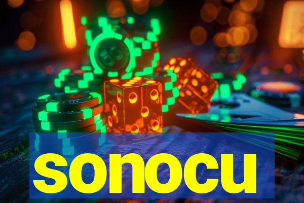 sonocu