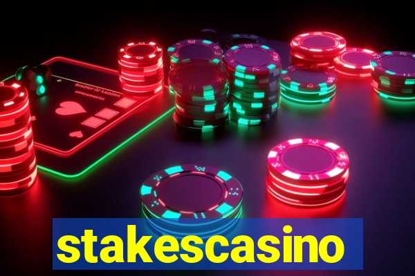 stakescasino