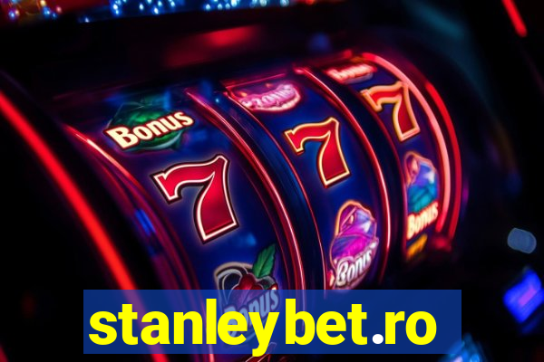 stanleybet.ro