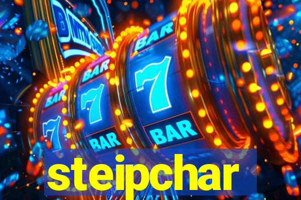 steipchar