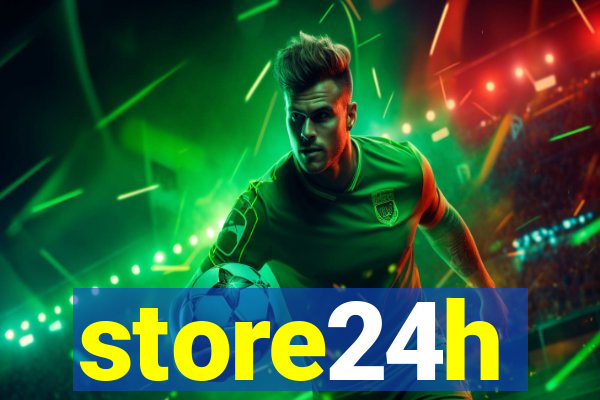 store24h