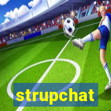 strupchat