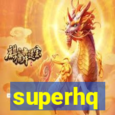 superhq