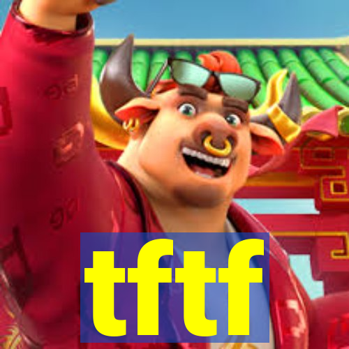 tftf