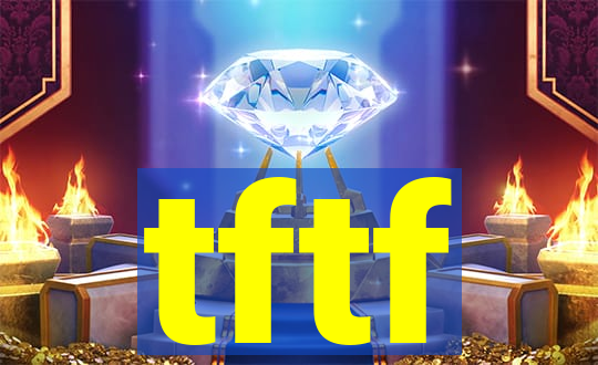 tftf