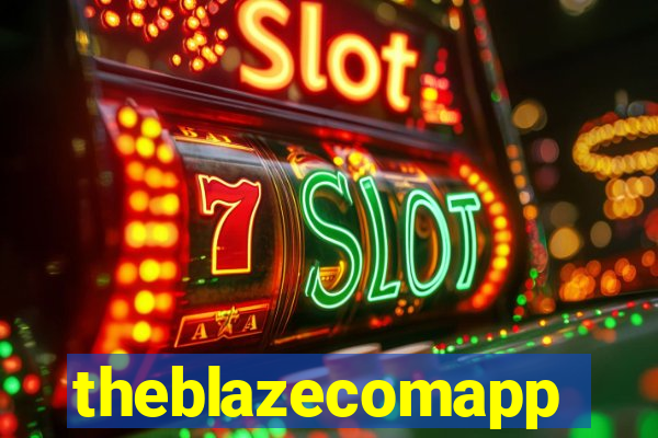 theblazecomapp