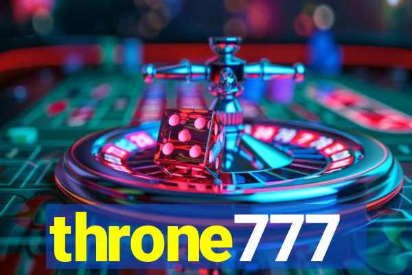 throne777