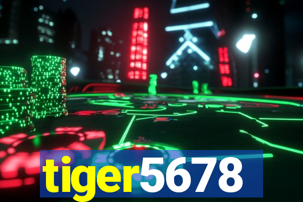 tiger5678