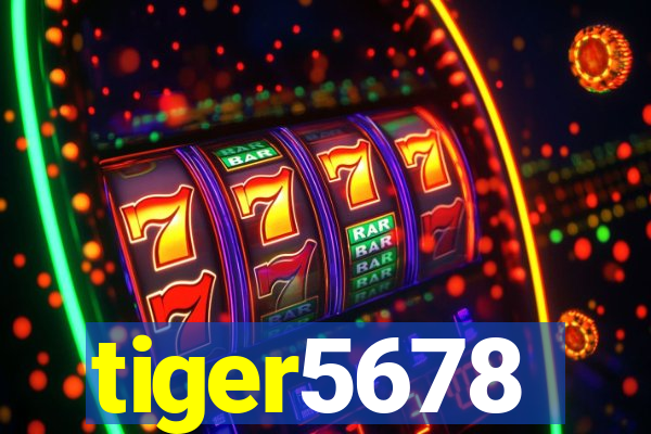 tiger5678