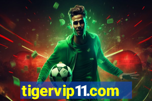 tigervip11.com