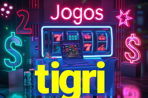 tigri