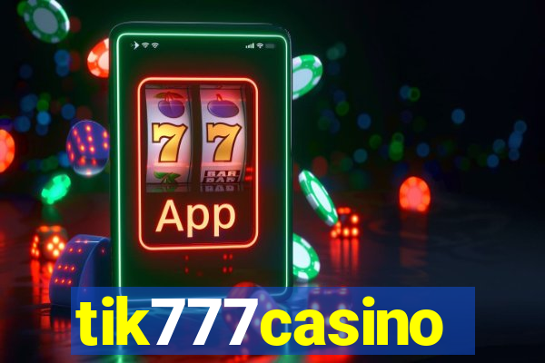 tik777casino