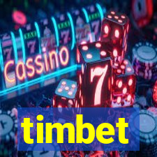 timbet