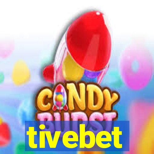 tivebet