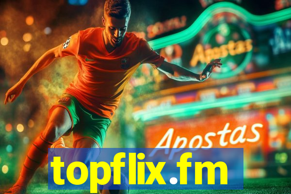 topflix.fm