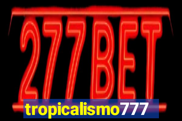 tropicalismo777lg.com