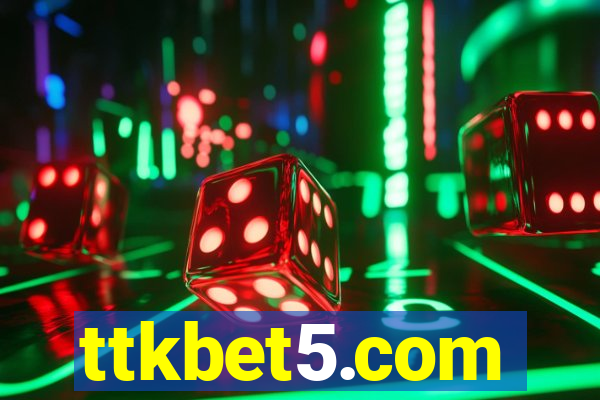 ttkbet5.com