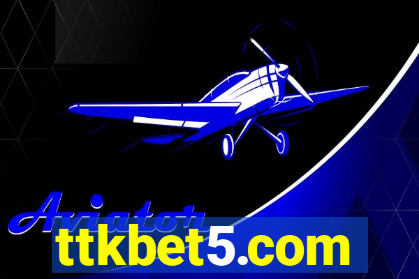 ttkbet5.com