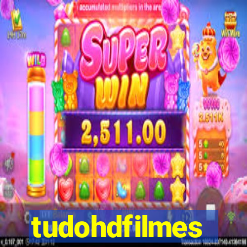 tudohdfilmes