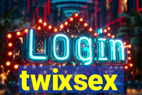 twixsex