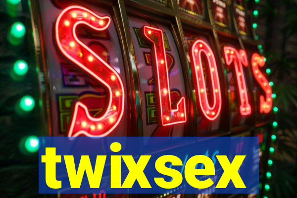 twixsex