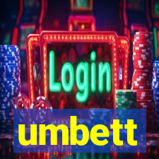 umbett