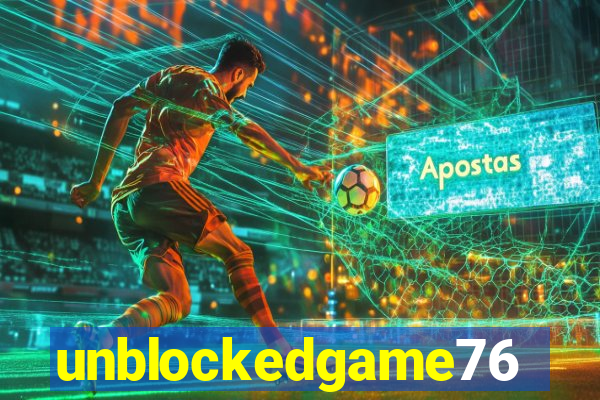 unblockedgame76