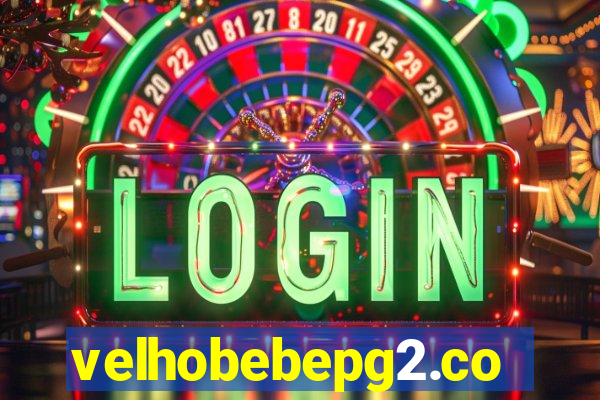 velhobebepg2.com