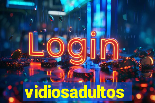 vidiosadultos