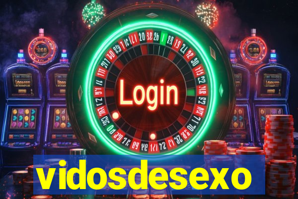 vidosdesexo