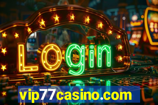 vip77casino.com