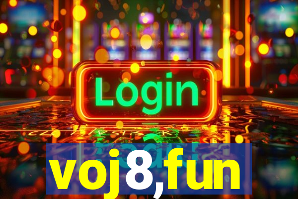 voj8,fun