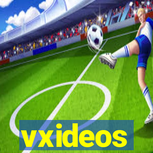 vxideos