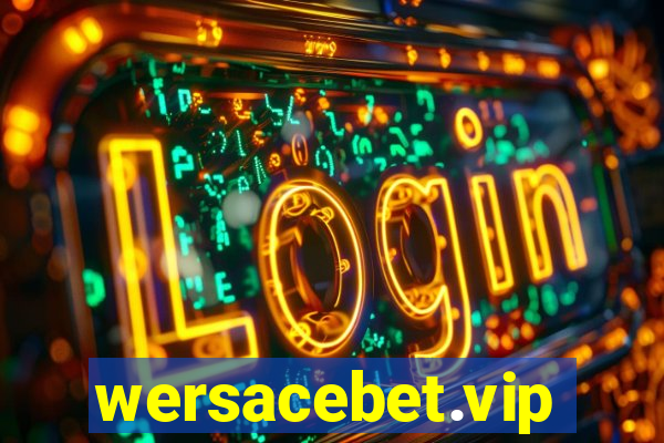 wersacebet.vip