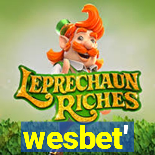 wesbet'