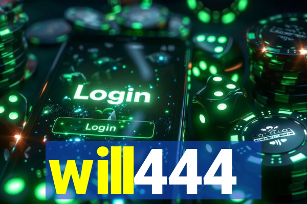 will444