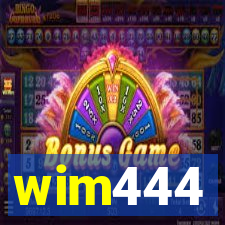 wim444