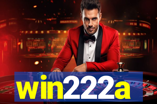 win222a