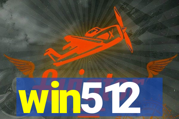 win512