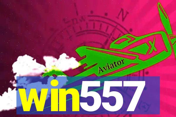 win557