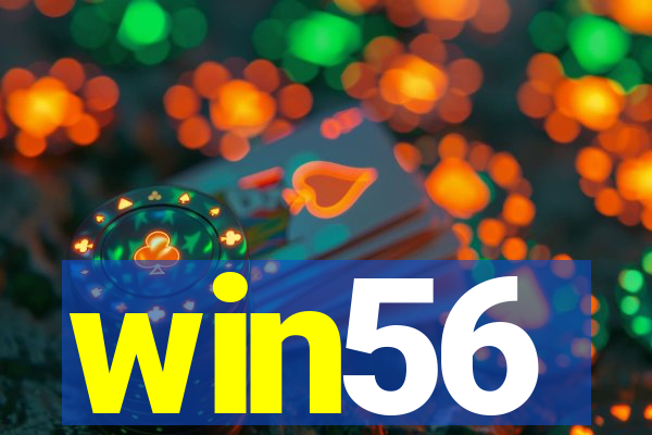 win56